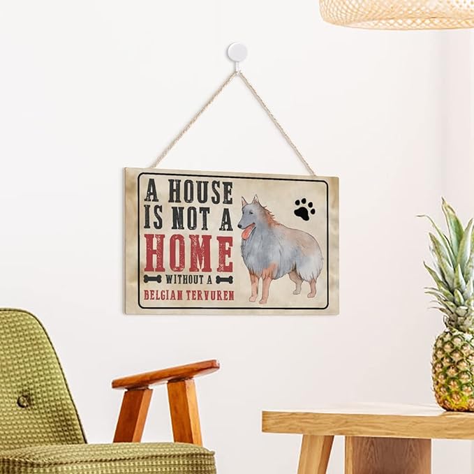 Mutilovely Funny Dog Signs A House Is Not A Home Without A Belgian Tervuren Pet Quote Dog Paw Print Wood Plaque Vintage Wall Decor for Home Bedroom Living Room Gift for Pet Lovers 10"x16"