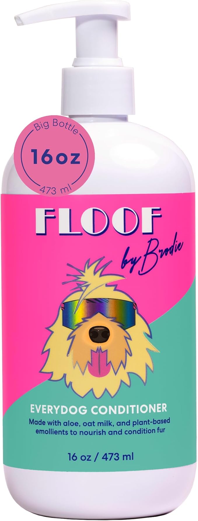 Floof by Brodie Everydog Nourishing Dog and Cat Conditioner for All Coat Types, Moisturizing and Detangling with Aloe, Oat Milk, Plant Based Emolients for Shiny Soft Smooth Coat (16 oz)