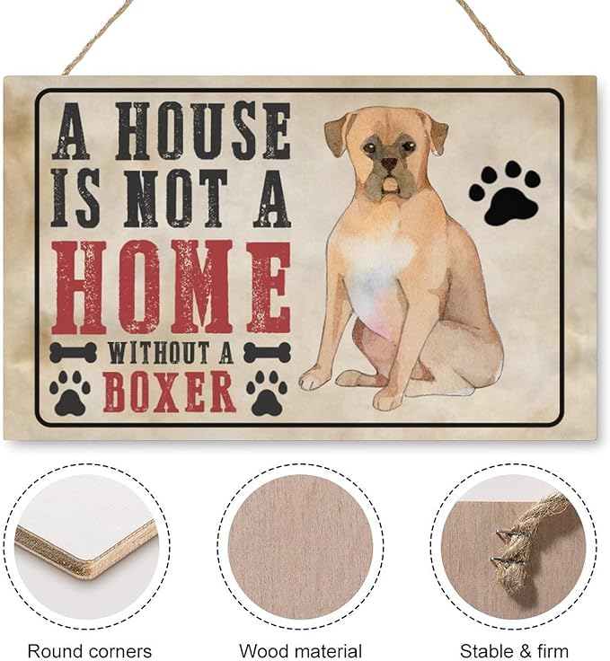 Farmhouse Dog Signs for Home Decor A House Is Not A Home Without A Boxer Vintage Wood Plaque with Dog Paw Print Funny Home Decor Dog Themed Wall Hanging Sign Dog Lover Gift Ideas 10"x16"