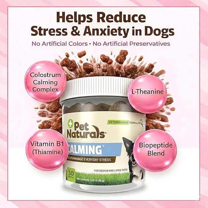 Pet Naturals Calming Chews for Medium and Large Dogs, 30 Chicken Liver Flavored Soft Chews, Anxiety Relief for Barking, Separation Stress, Fireworks and Thunder, Naturally Sourced Behavioral Support